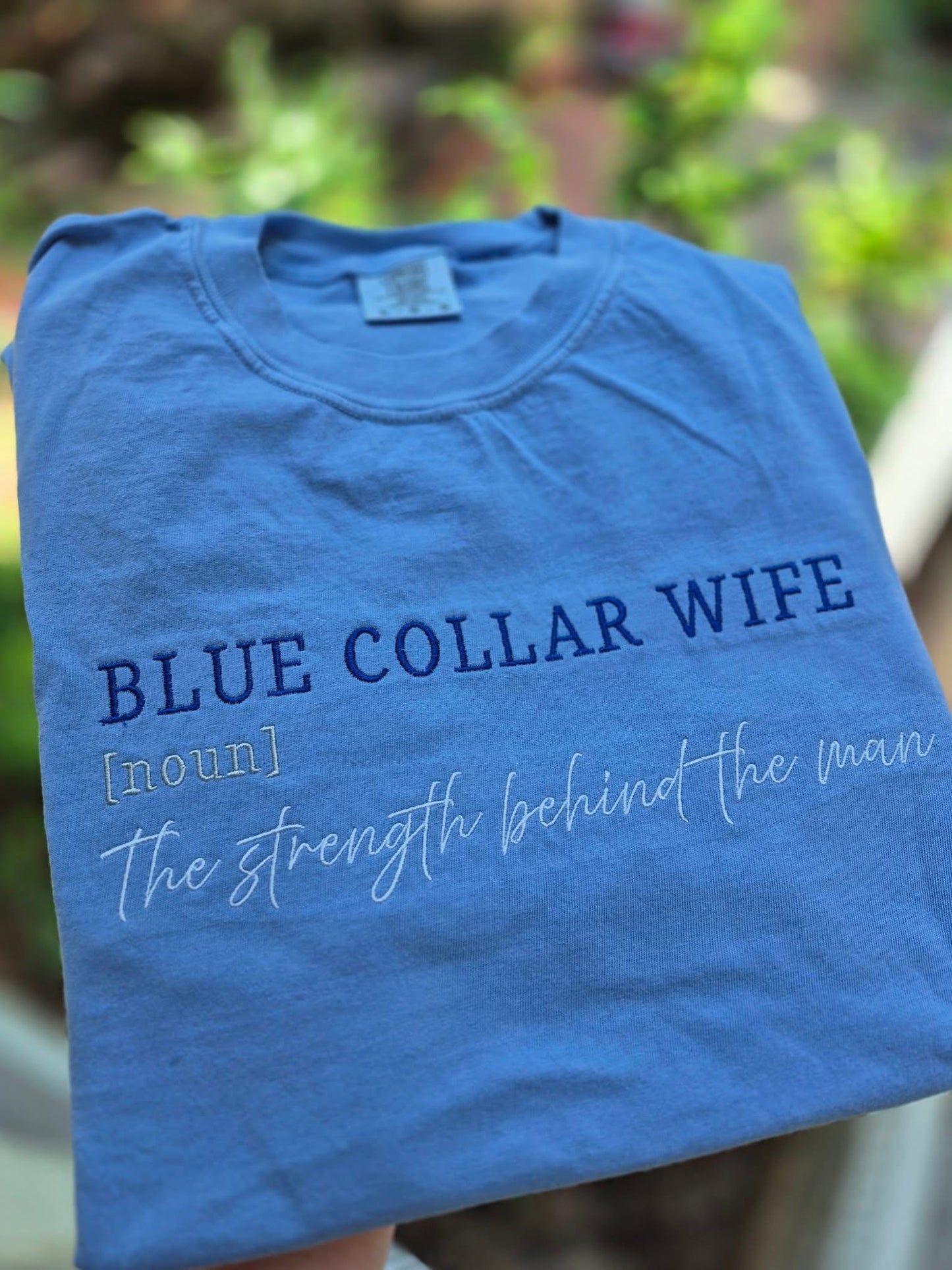 Blue Collar Wife Embroidered