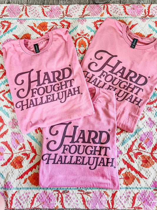 Hard Fought Hallelujah